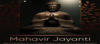 Mahavir Jayanti: Principles of Lord Mahavira...